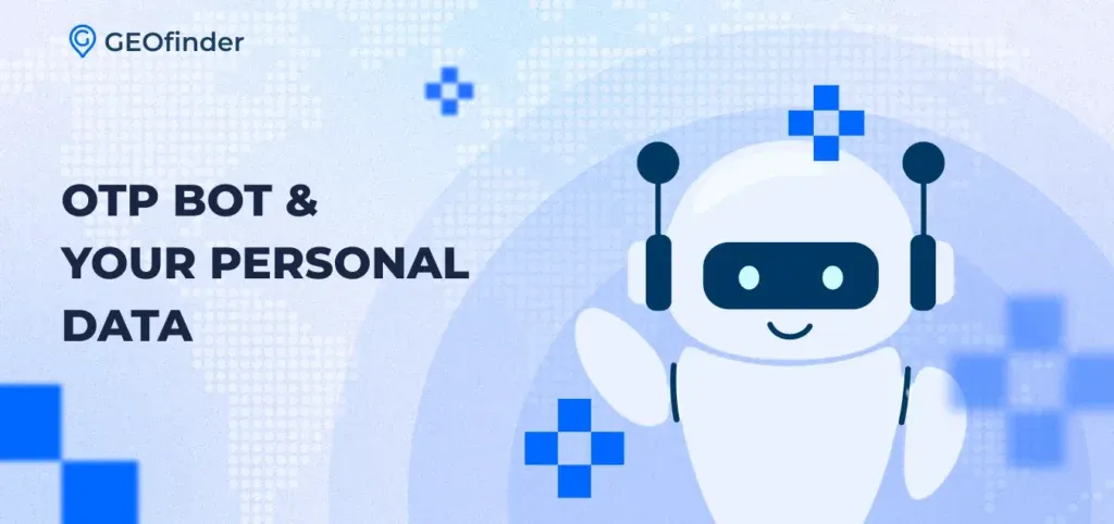 What is an OTP bot and how to secure yourself from it a detailed guide