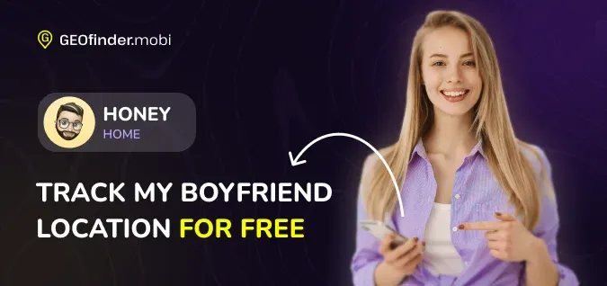 How to track my boyfriend location for free How to track my boyfriend location for free