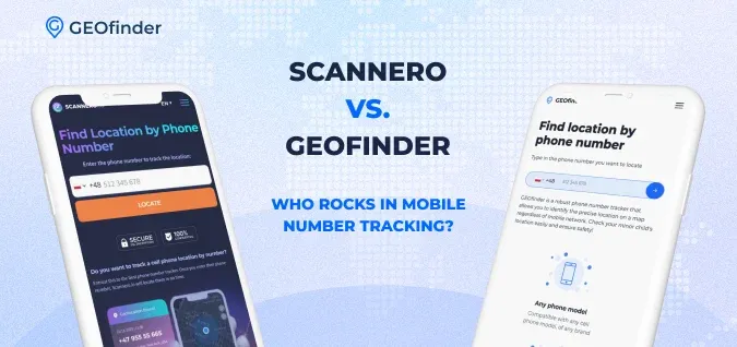 A detailed comparison of GEOfinder and Scannero. Which service is the best?