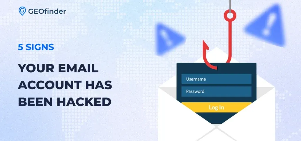 Have I Been Hacked_ 5 Signs Your Email Account May Be Compromised 1